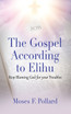 The Gospel According to Elihu
