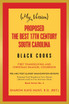 (My Version)                      Proposed the Best 17Th Century South Carolina  Black Cooks