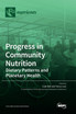 Progress in Community Nutrition