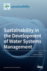 Sustainability in the Development of Water Systems Management