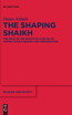 The Shaping Shaikh