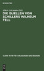 Die Quellen von Schillers Wilhelm Tell