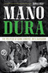 Mano Dura