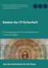 Kosten der IT-Sicherheit