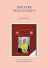 THEATER BOULEVARD 8