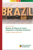 Modelo de Regra de Taylor adaptado à realidade brasileira