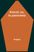 Anicet; ou, le panorama
