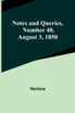 Notes and Queries, Number 40, August 3, 1850