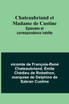 Chateaubriand et Madame de Custine