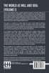 The World As Will And Idea (Volume I)