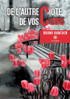 De l'autre côté de vos cœurs