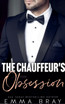 The Chauffeur's Obsession