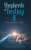 Shepherds of Destiny II