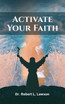 Activate Your Faith