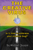 The Creative Virus
