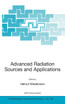 Advanced Radiation Sources and Applications