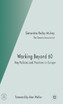 Working Beyond 60