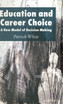 Education and Career Choice