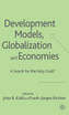 Development Models, Globalization and Economies