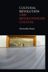 Cultural Revolution and Revolutionary Culture