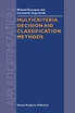 Multicriteria Decision Aid Classification Methods