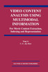 Video Content Analysis Using Multimodal Information