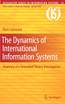 The Dynamics of International Information Systems