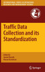 Traffic Data Collection and Its Standardization