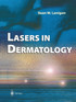 Lasers in Dermatology