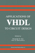 Applications of VHDL to Circuit Design