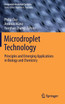 Microdroplet Technology