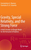Gravity, Special Relativity, and the Strong Force