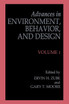 Advances in Environment, Behavior, and Design
