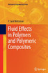 Fluid Effects in Polymers and Polymeric Composites