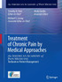 Treatment of Chronic Pain by Medical Approaches