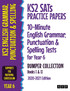 KS2 SATs Practice Papers 10-Minute English Grammar, Punctuation and Spelling Tests for Year 6 Bumper Collection