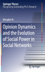 Opinion Dynamics and the Evolution of Social Power in Social Networks