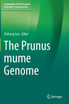 The Prunus mume Genome