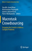Macrotask Crowdsourcing