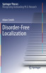 Disorder-Free Localization