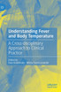 Understanding Fever and Body Temperature