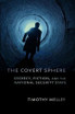 The Covert Sphere