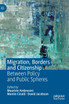 Migration, Borders and Citizenship