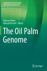 The Oil Palm Genome