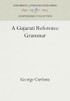 A Gujarati Reference Grammar