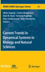 Current Trends in Dynamical Systems in Biology and Natural Sciences
