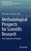 Methodological Prospects for Scientific Research