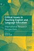 Critical Issues in Teaching English and Language Education