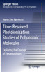 Time-Resolved Photoionisation Studies of Polyatomic Molecules