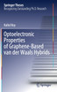 Optoelectronic Properties of Graphene-Based van der Waals Hybrids